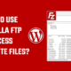How to use filezilla ftp to access all the website files