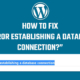 fix error establishing a database connection