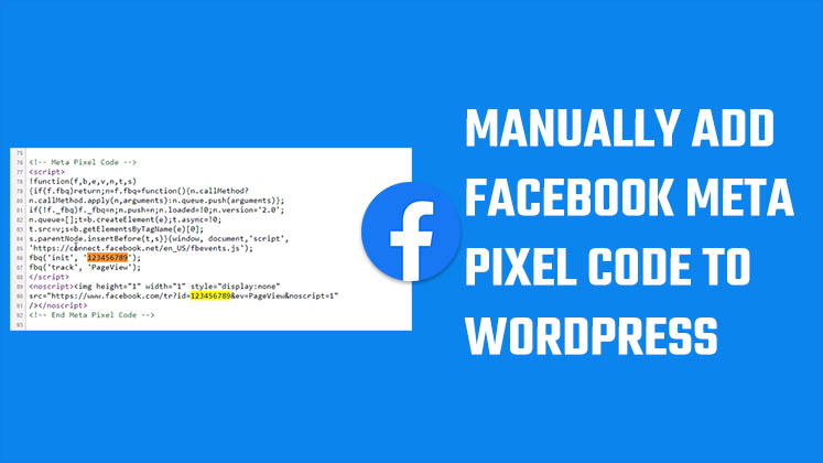 add Facebook Meta Pixel code to WordPress