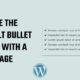 Change the default Bullet Points with a PNG