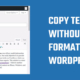copy Text without any formatting in WordPress