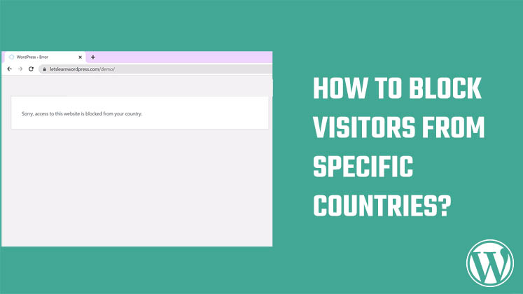 How to block visitors from specific country