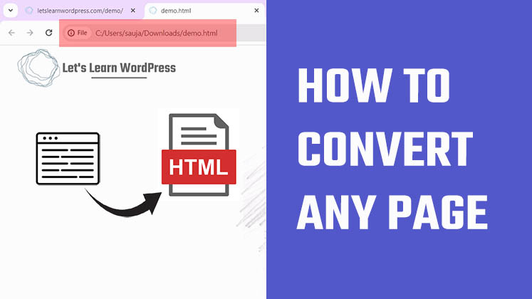 How to Convert Any Page to HTML