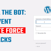 WordPress Security - Tricks to prevent brute force attacks