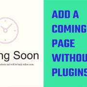 How to Create a Coming Soon Page Without Plugins in WordPress