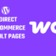 Redirect WooCommerce Default Pages in WordPress